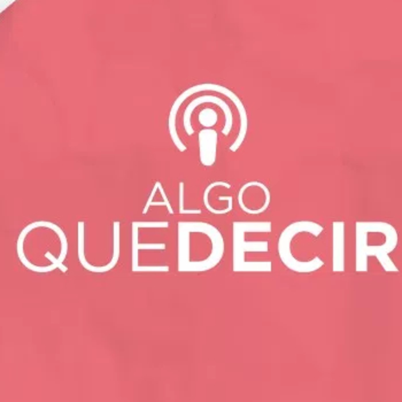 Algo Que Decir