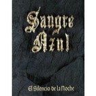 Sangre Azul - El Silencio De La Noche (1989)