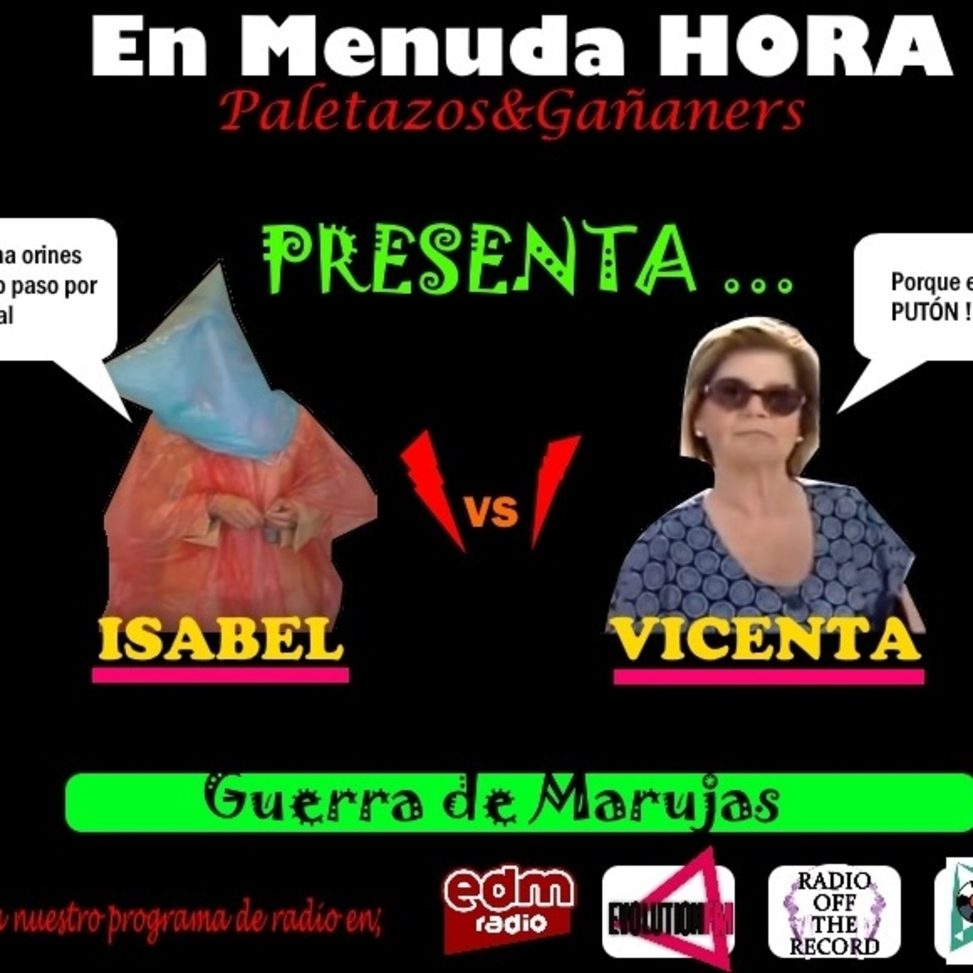 En Menuda HORA: ( En EDM Radio)