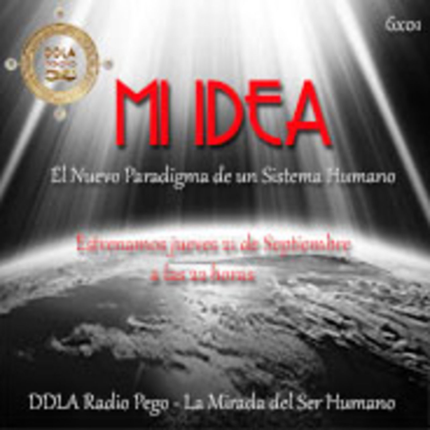 DDLA  Radio Pego - La mirada del Ser Humano