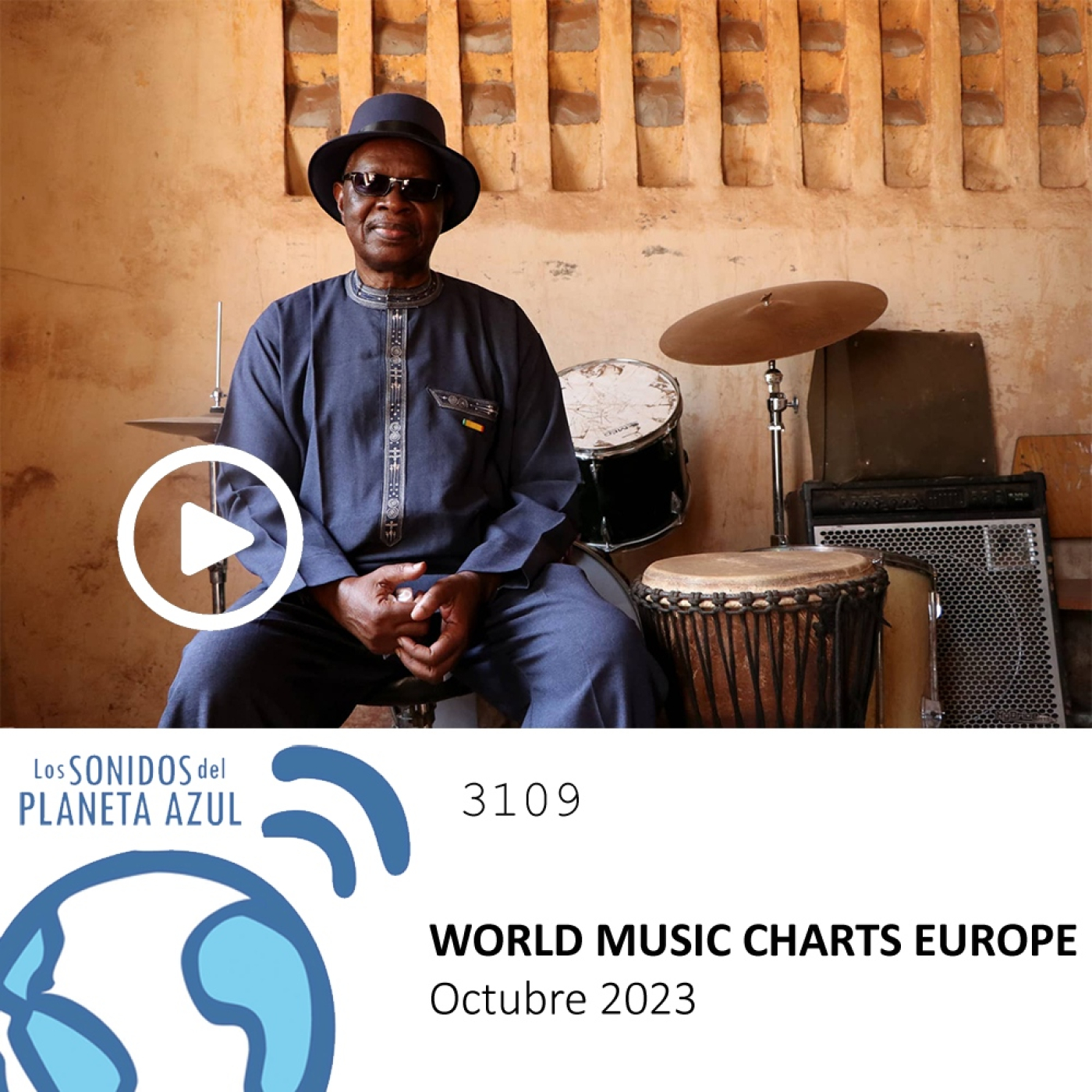 Los Sonidos del Planeta Azul 3109 - EDICIÓN EUROPEA · WORLD MUSIC CHARTS EUROPE OCTUBRE 2023 (07 10 2023) episode artwork