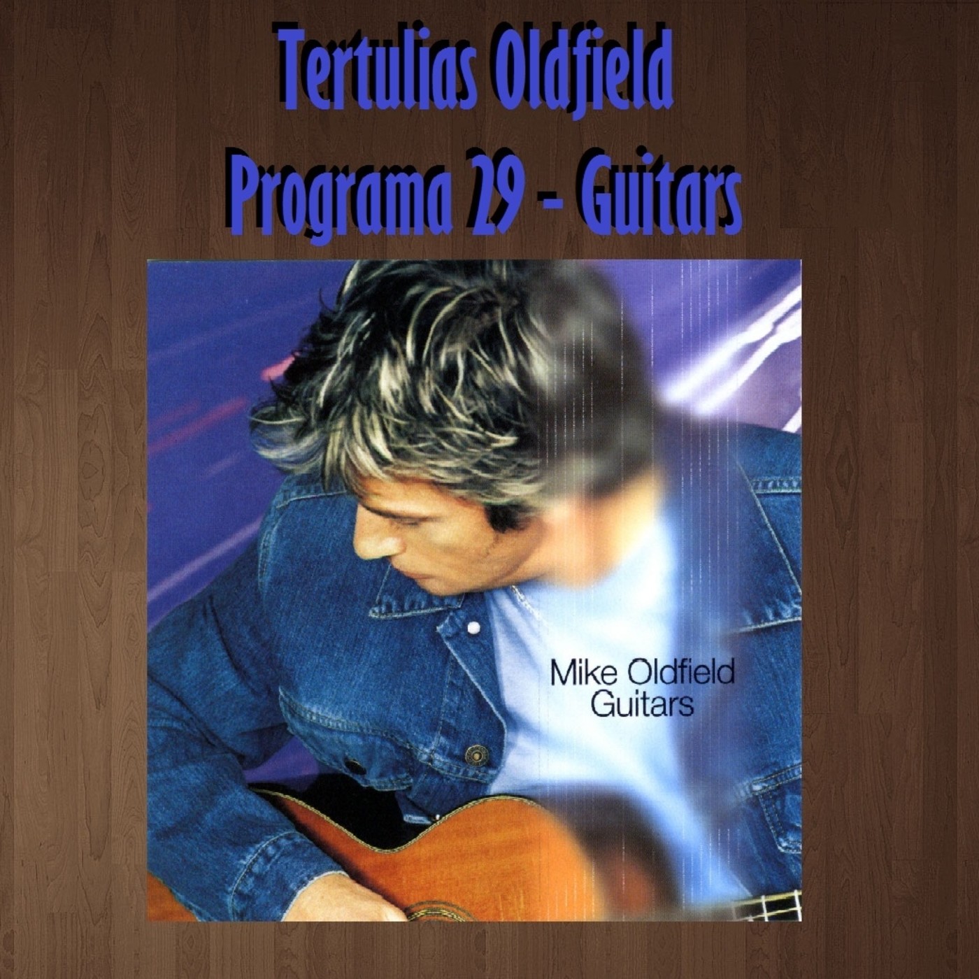 Tertulias Oldfield