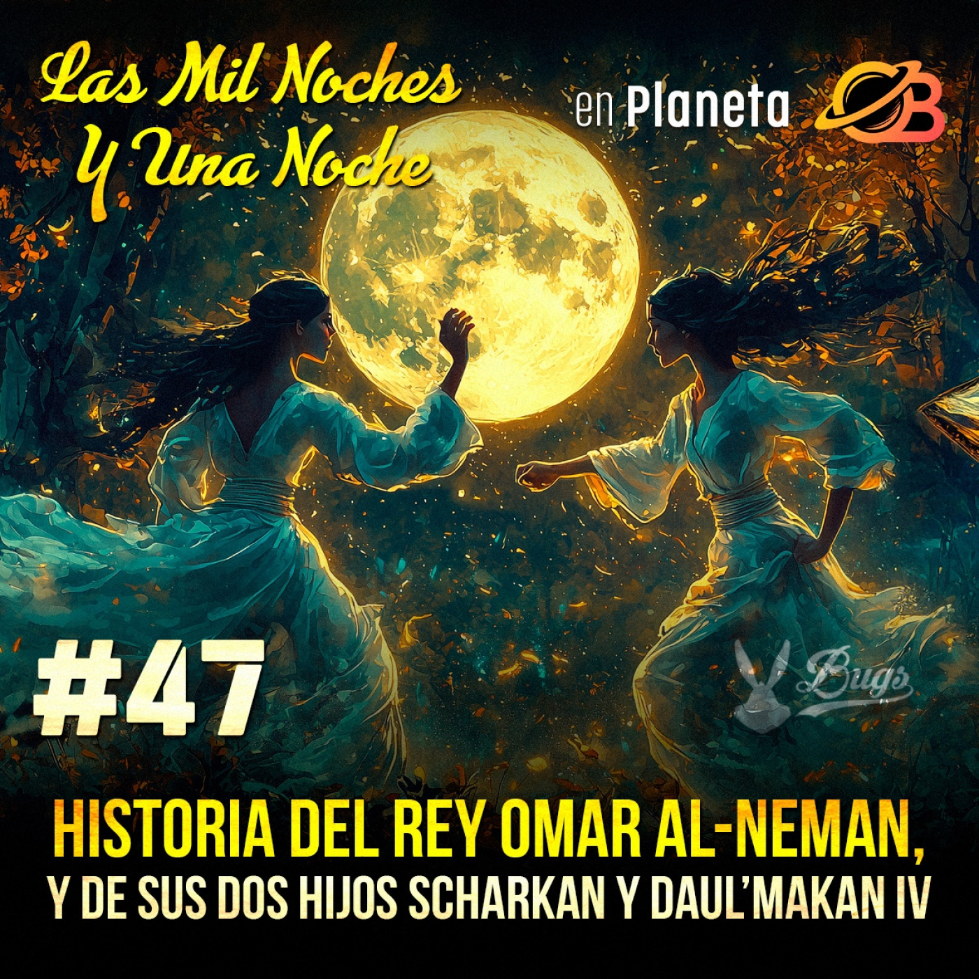 Las Mil Noches y Una Noche. Una aventura literaria