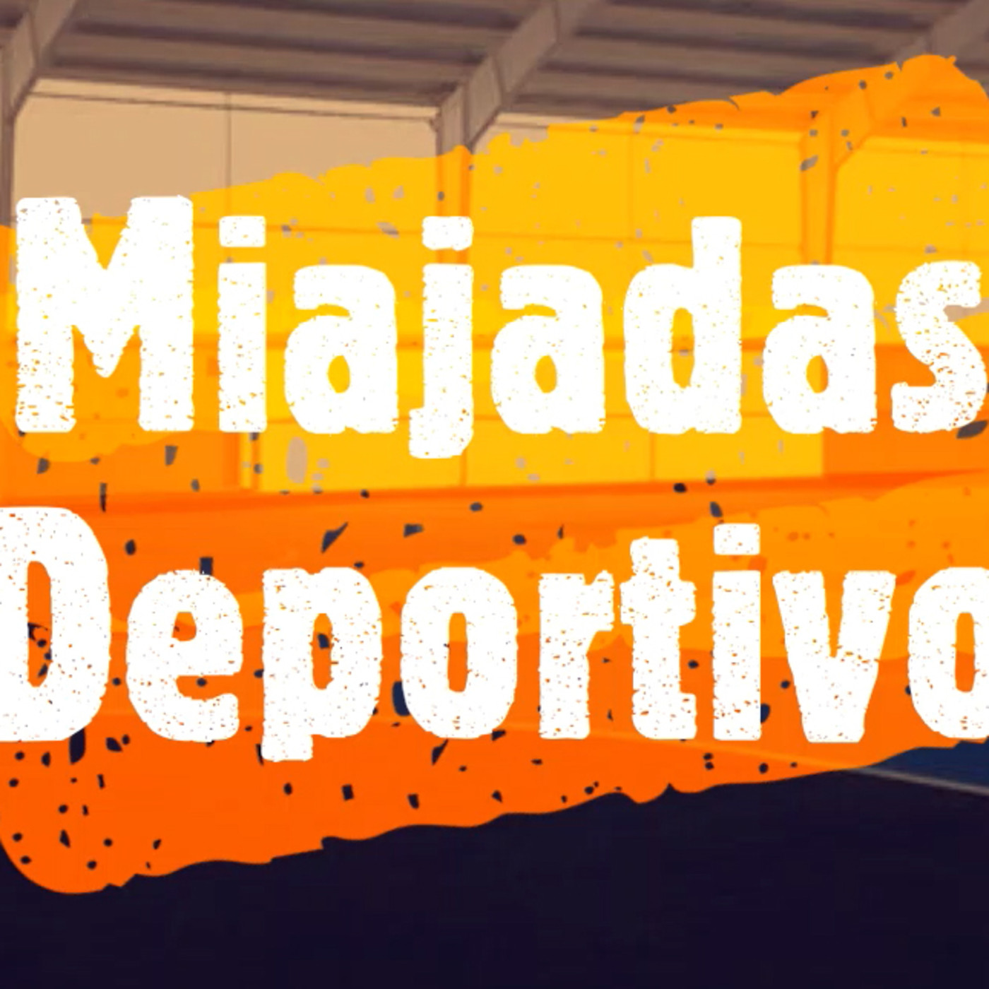 Programa Miajadas Deportivo 192 episode artwork