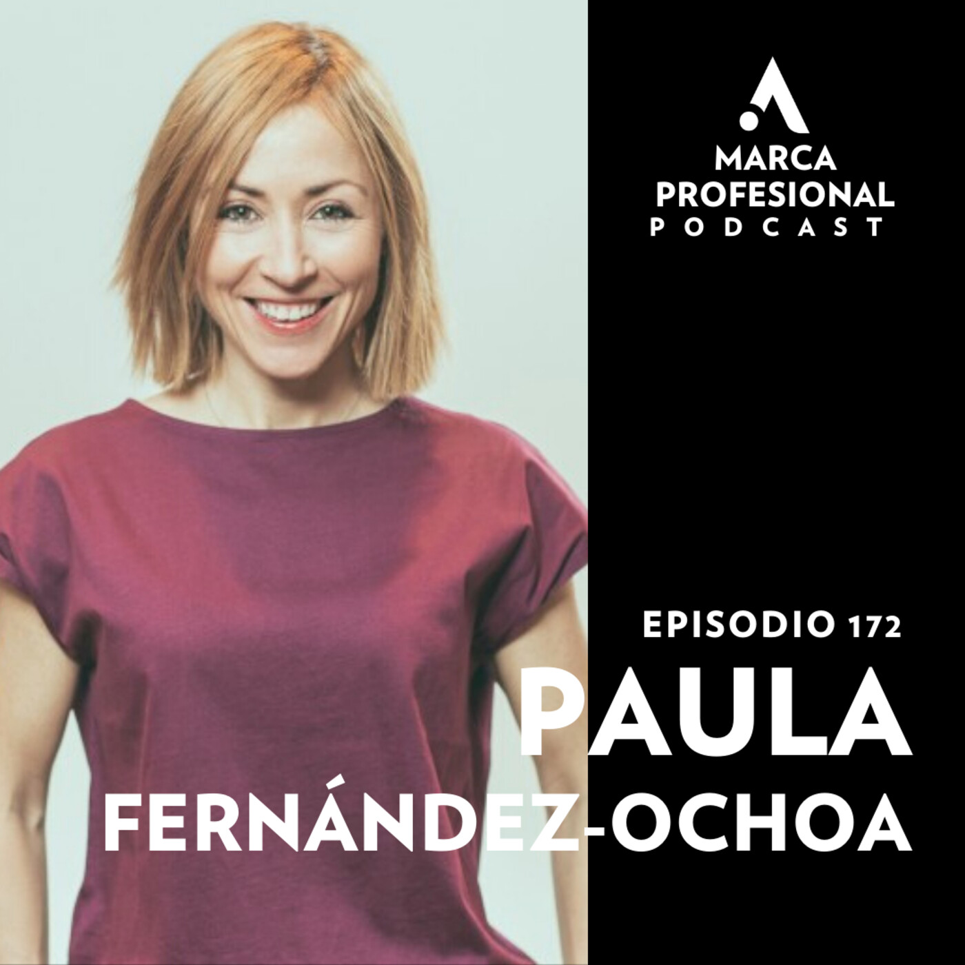 MARCA PERSONAL: Sé un referente en tu sector. Paula Fernández-Ochoa