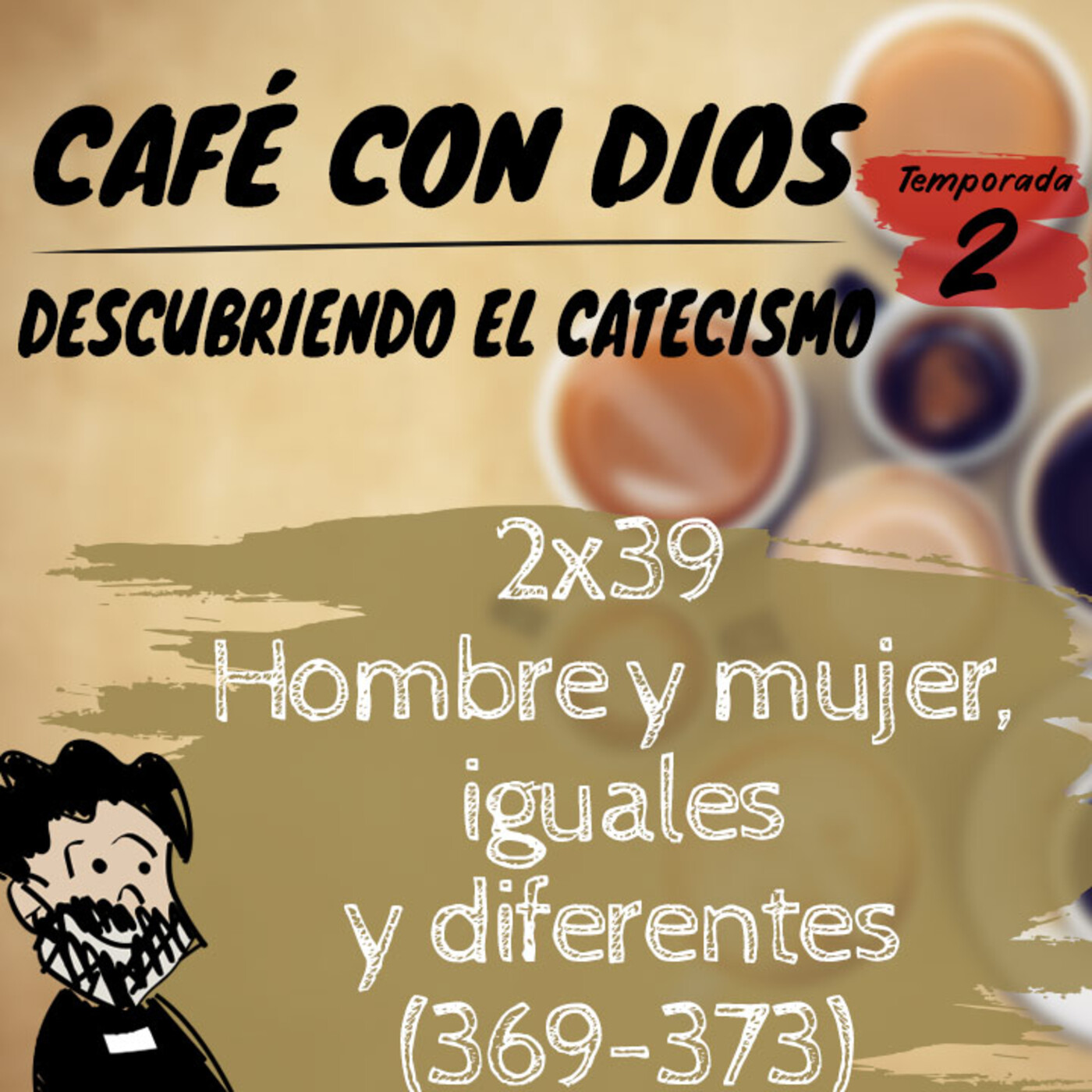 Café con Dios. Descubriendo el Catecismo