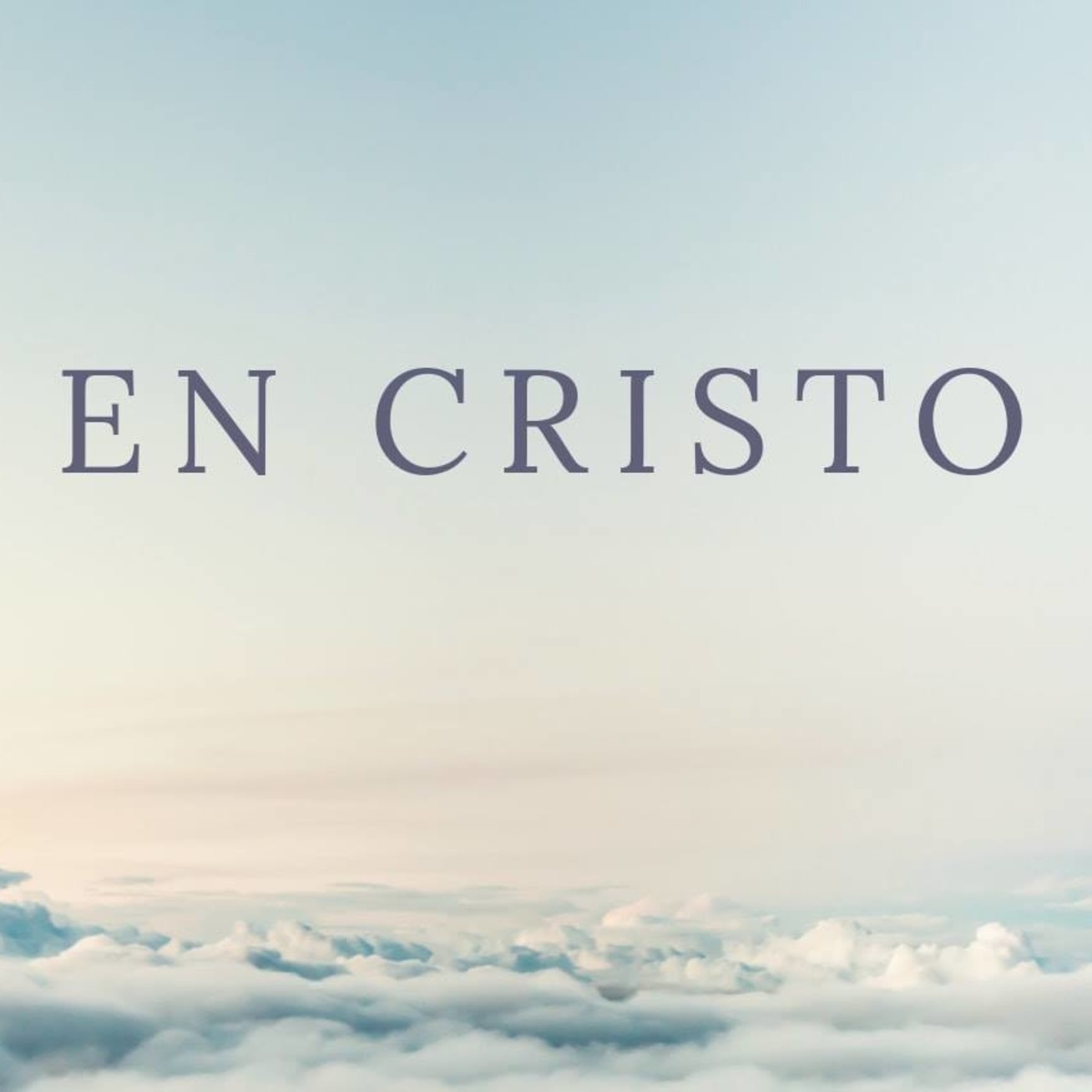 En Cristo 1 Entendiendo nuestra posición - Pastor Kenneth Solá episode artwork