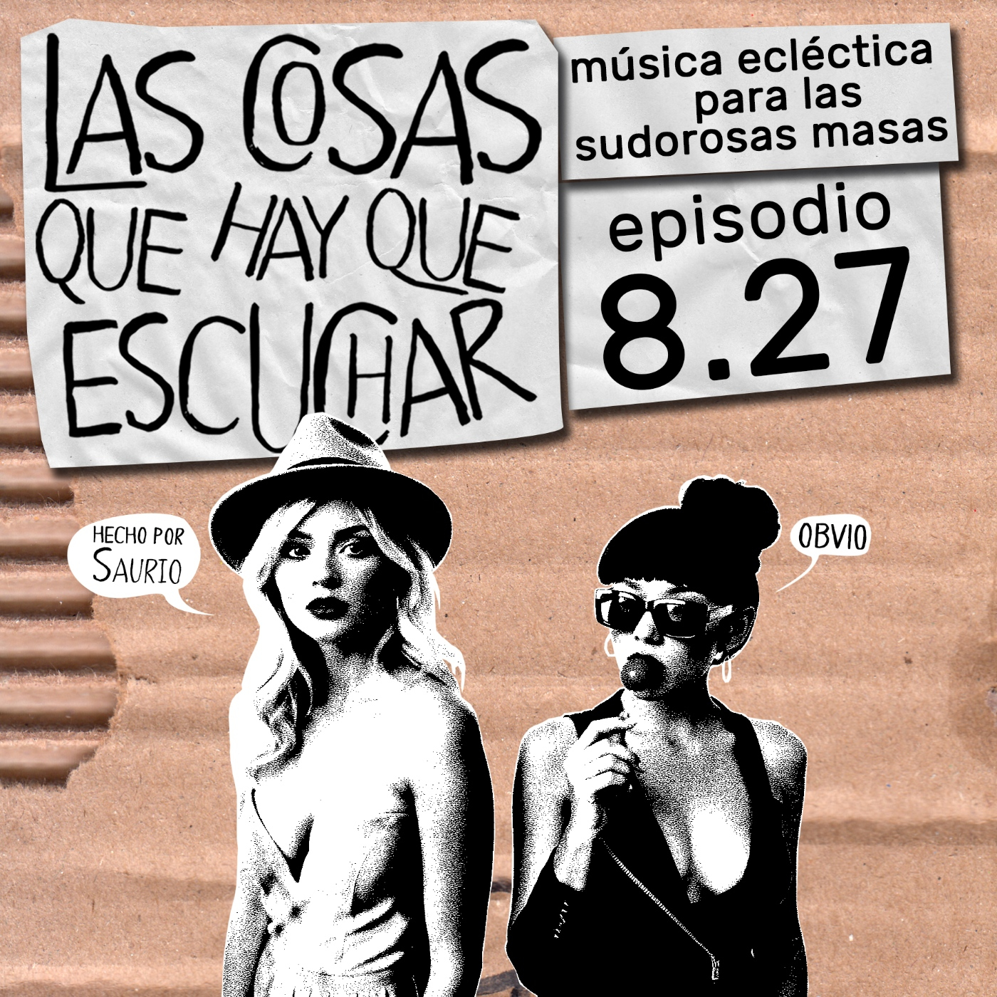 Las Cosas Que Hay Que Escuchar T08E27 episode artwork