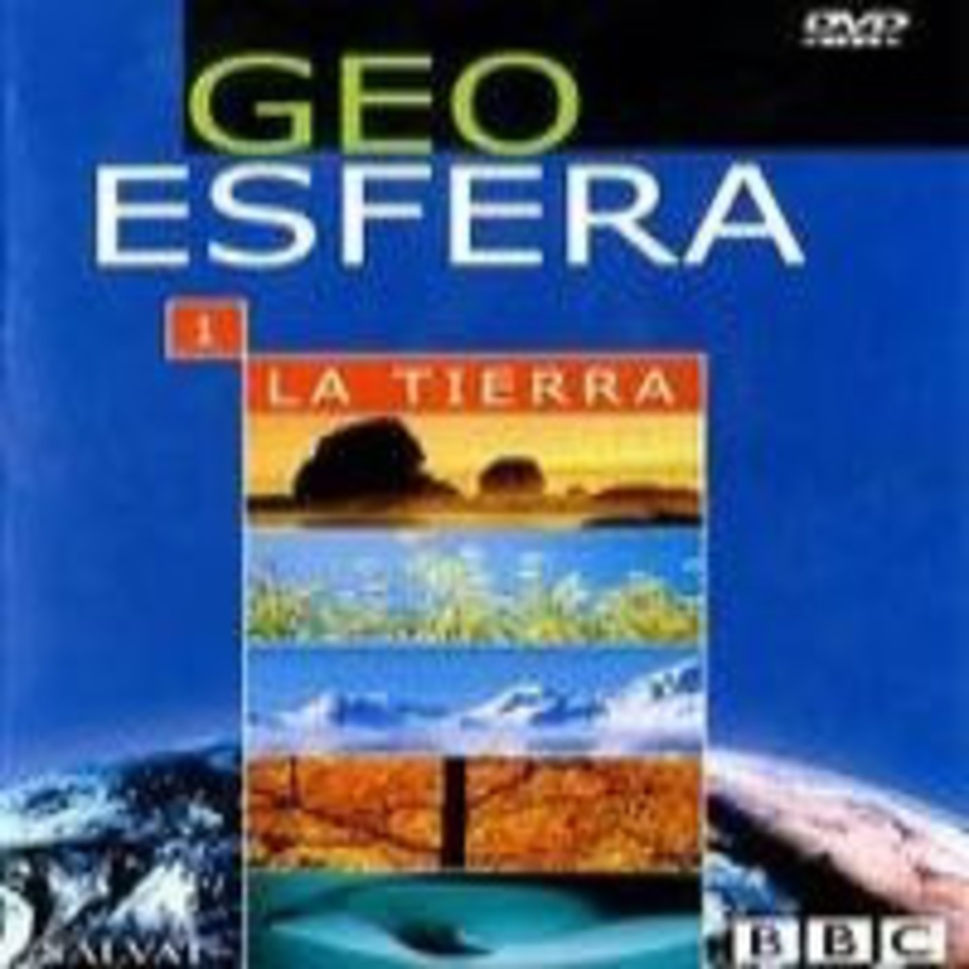 Geo Esfera La Tierra 2 - Historia de la Tierra: Las Profundidades episode artwork