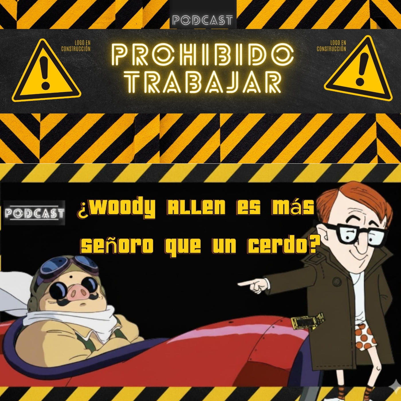 Prohibido Trabajar