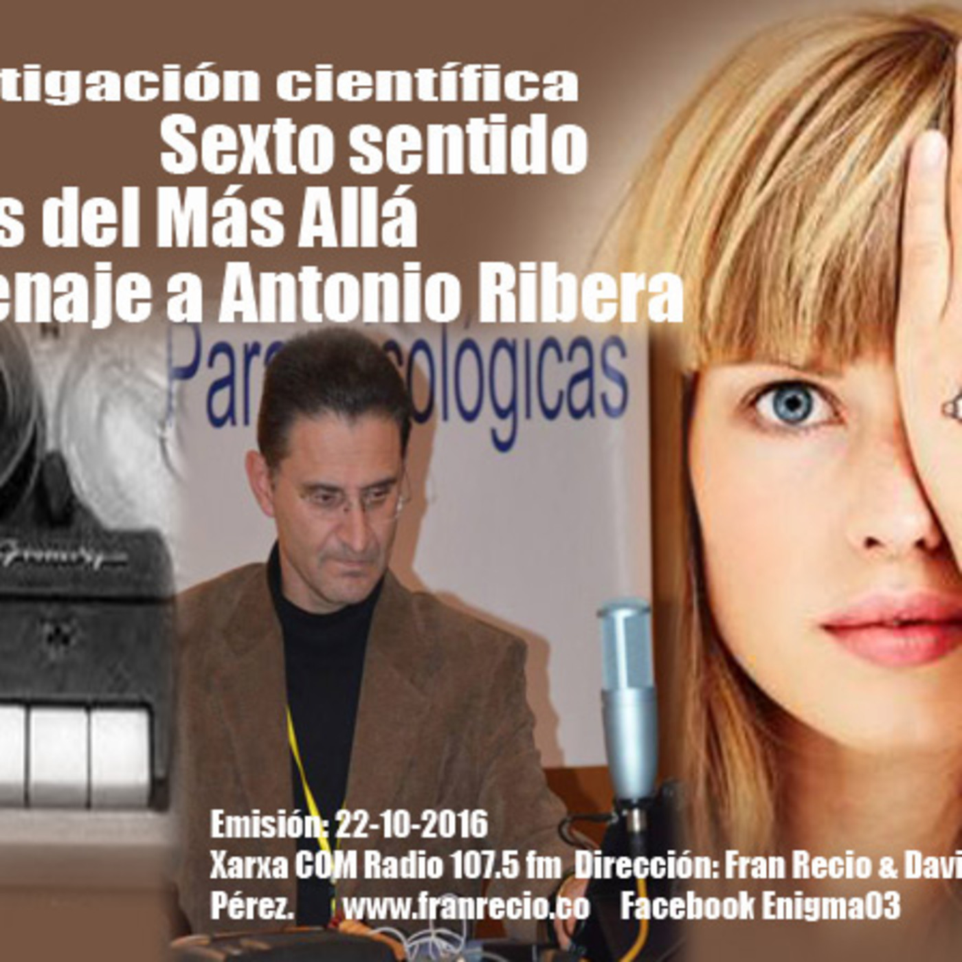 Podcast ENIGMA 03 Radio con Fran Recio.