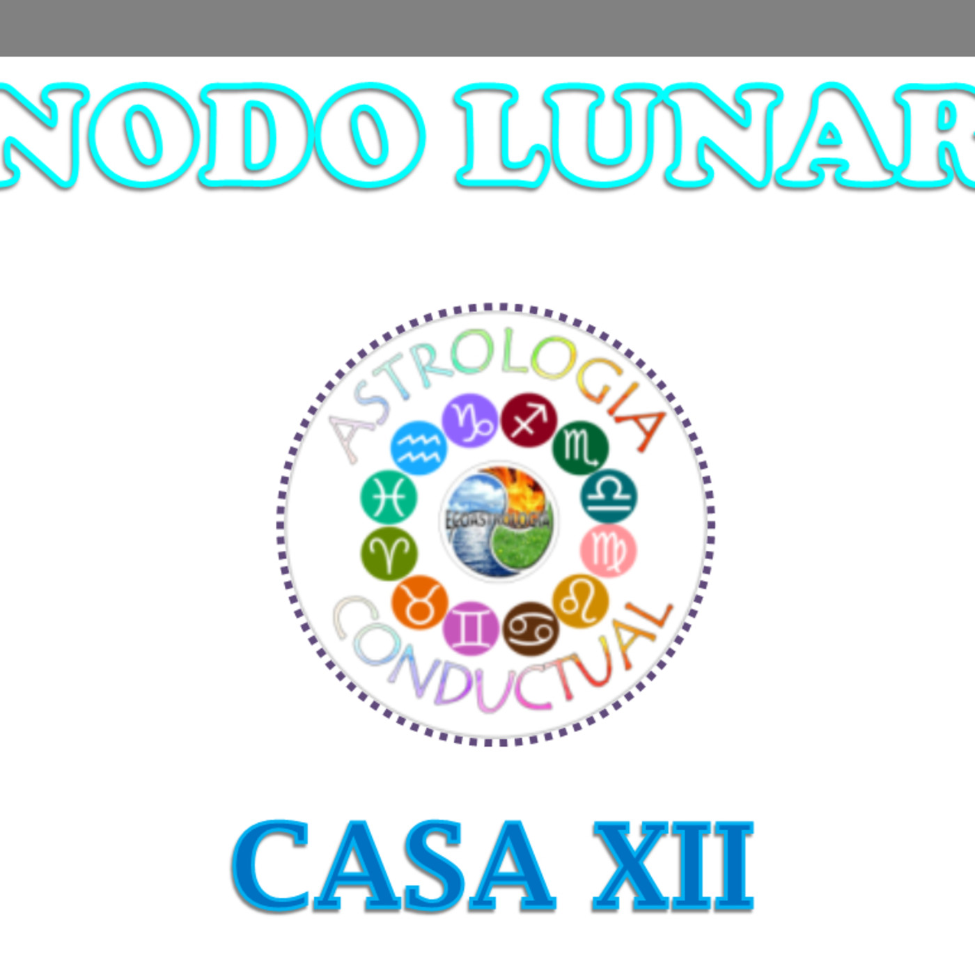 INTELIGENCIA EVOLUTIVA NODOS LUNARES