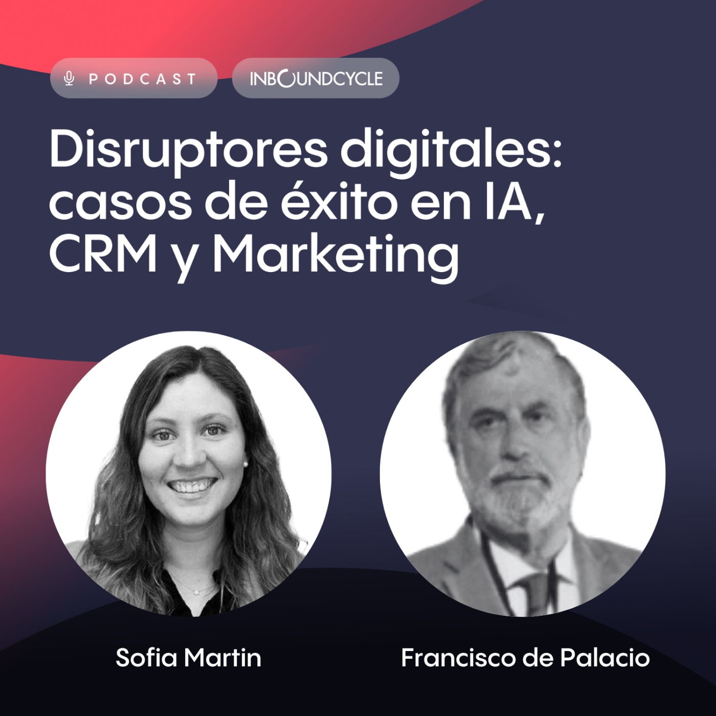 #121 - Francisco de Palacio, Presidente y CEO de Autónomos y Emprendedores - Claves del éxito del diario digital