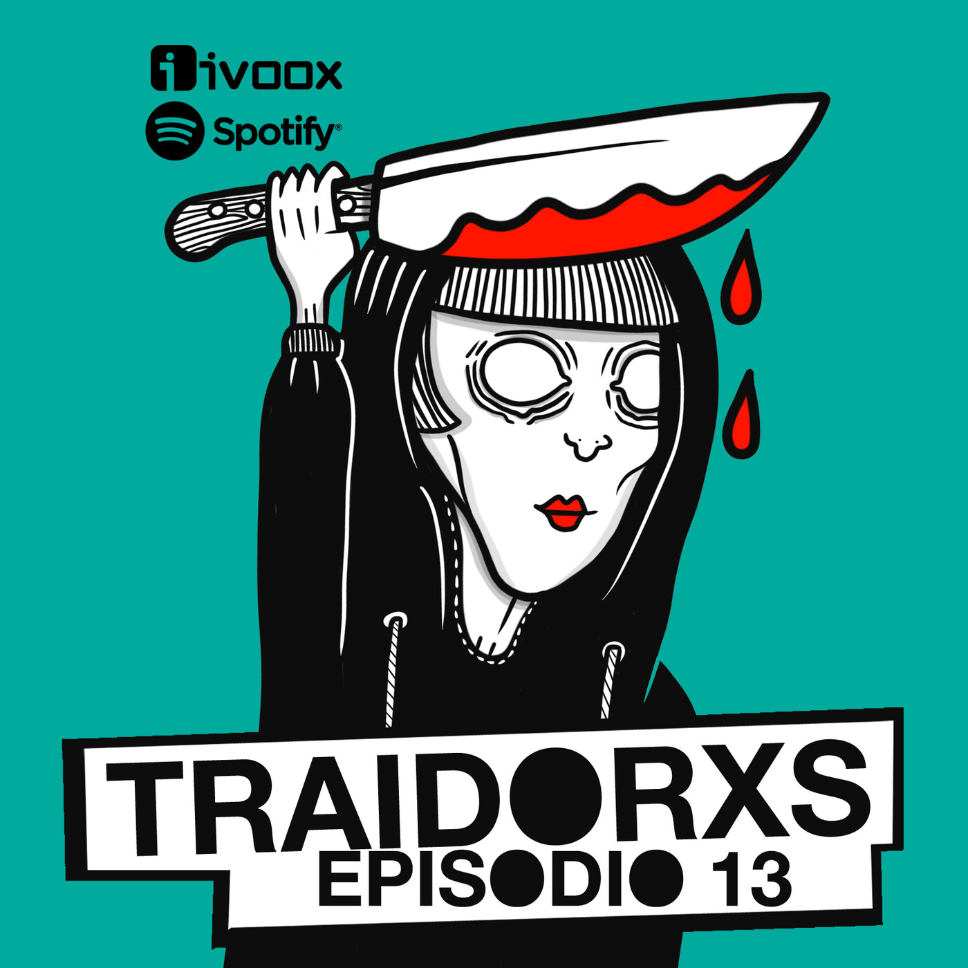 Traidorxs Podcast