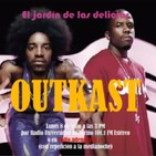El jardín de las delicias - OutKast (08/07/2019)