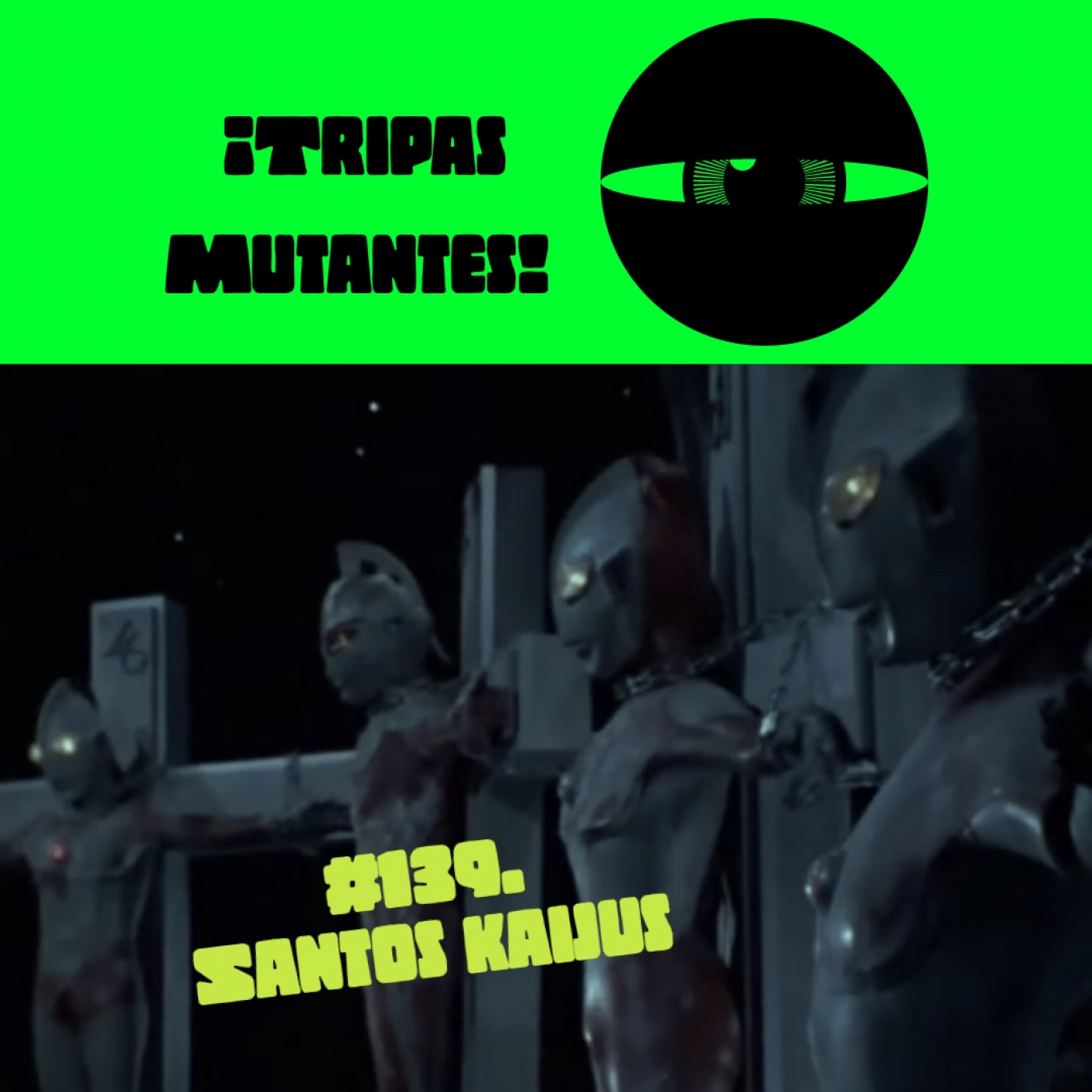 Tripas Mutantes