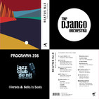 Programa 398: Rufaka Folk Jazz Orquestra i The Django Orquestra