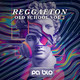 Reggaeton Old School Vol. 2 - PA BLO