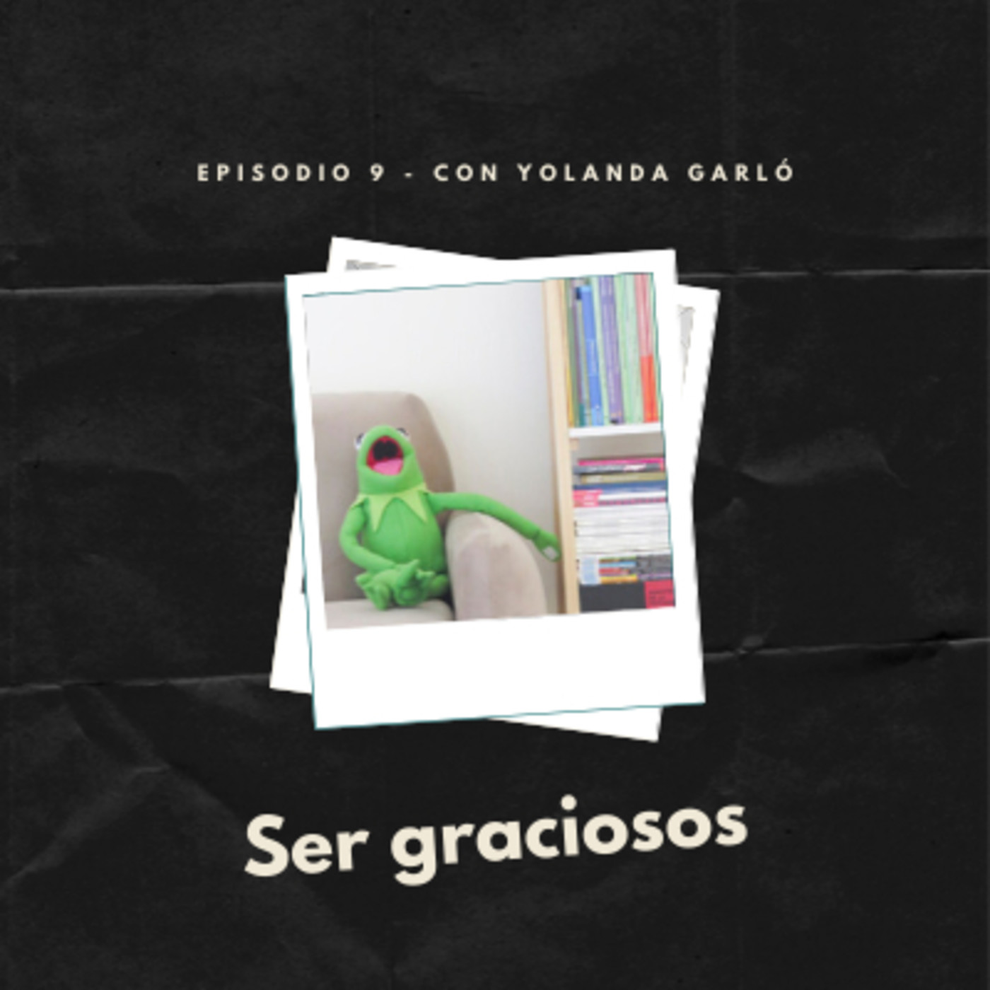 Episodio 9: Ser graciosos episode artwork