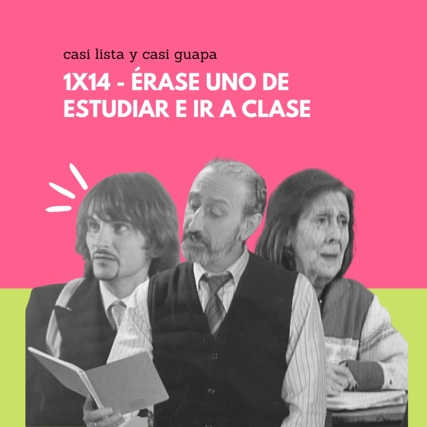 Casi lista y casi guapa