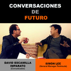 Conversaciones de futuro: Simón Lee con David Escamilla Imparato