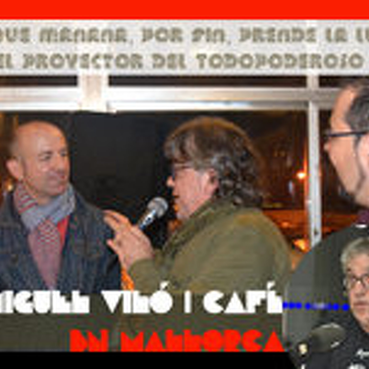 El proyector del Todopoderoso