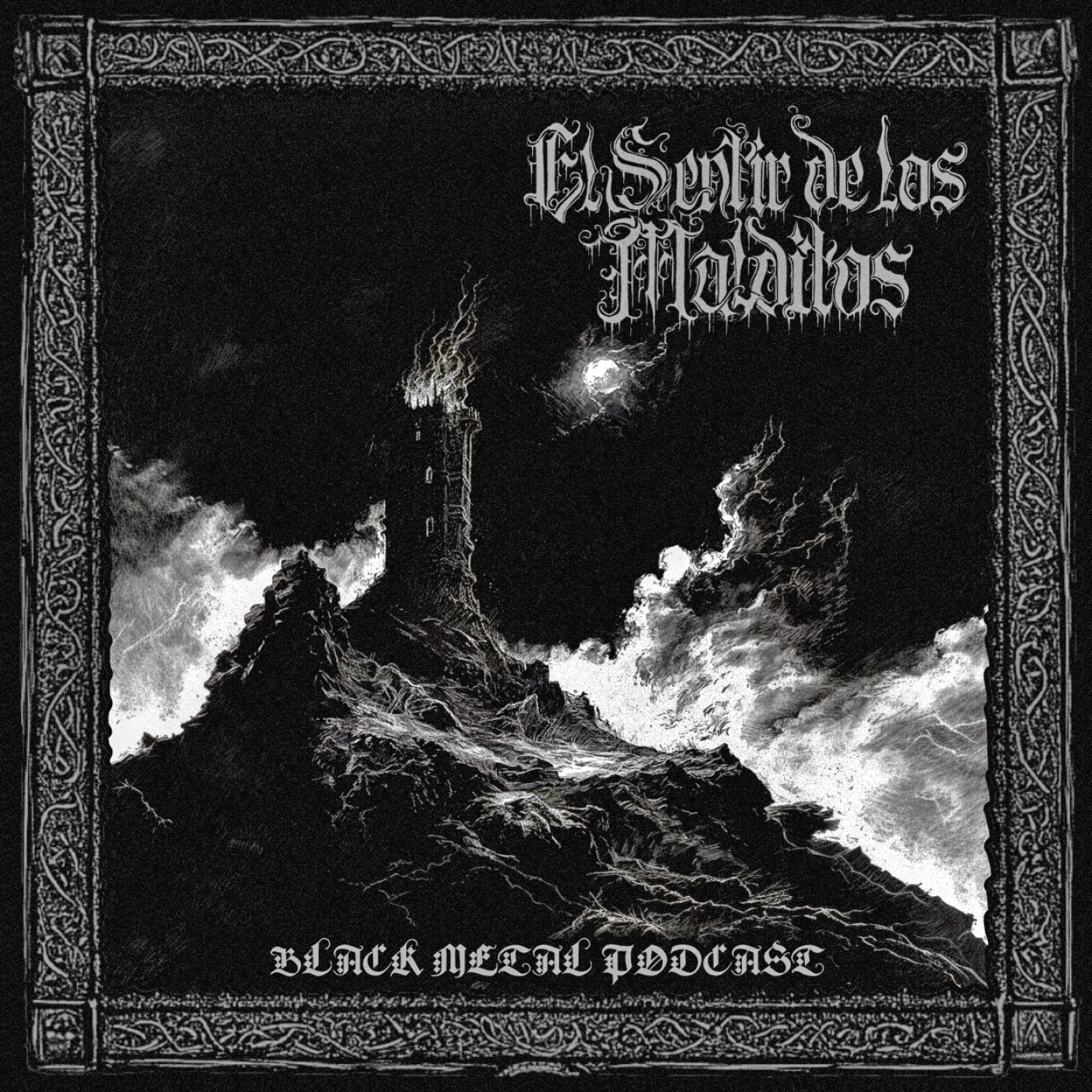 El Sentir de los Malditos-Black Metal Podcast: Programa #78 (Marzo 2026)