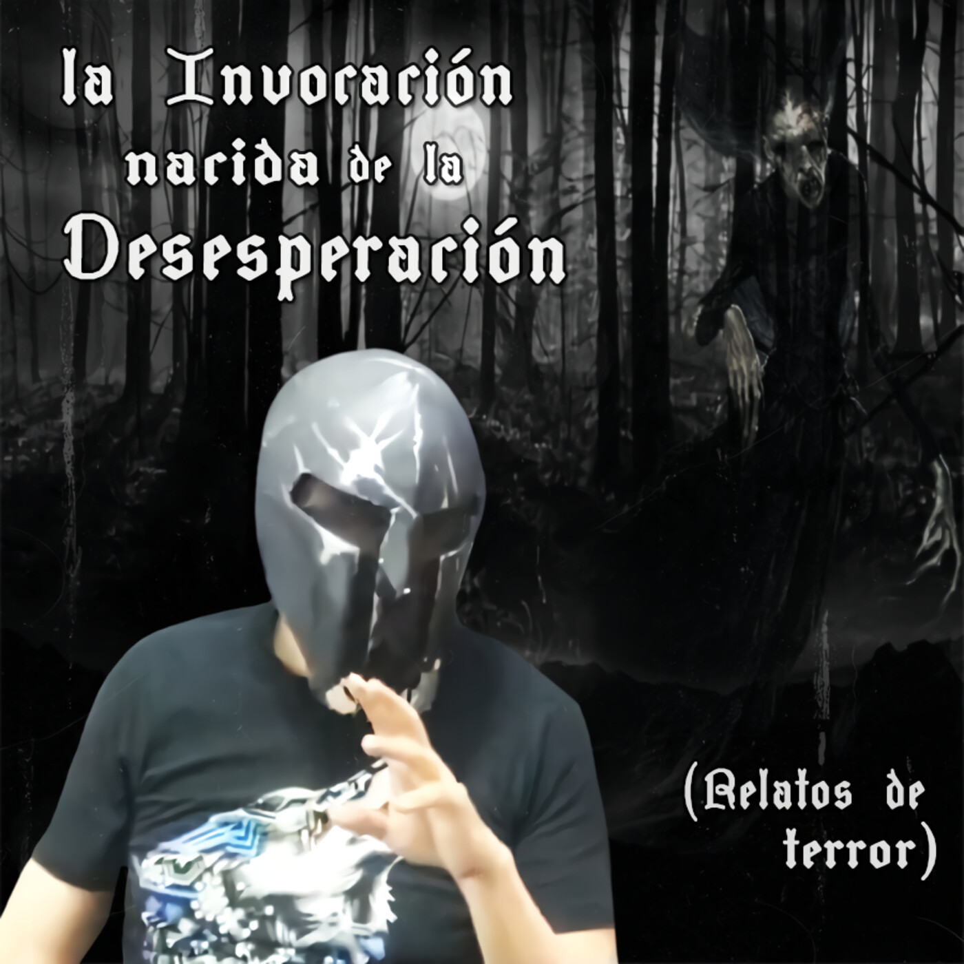 La Invocación Nacida de la Desesperación