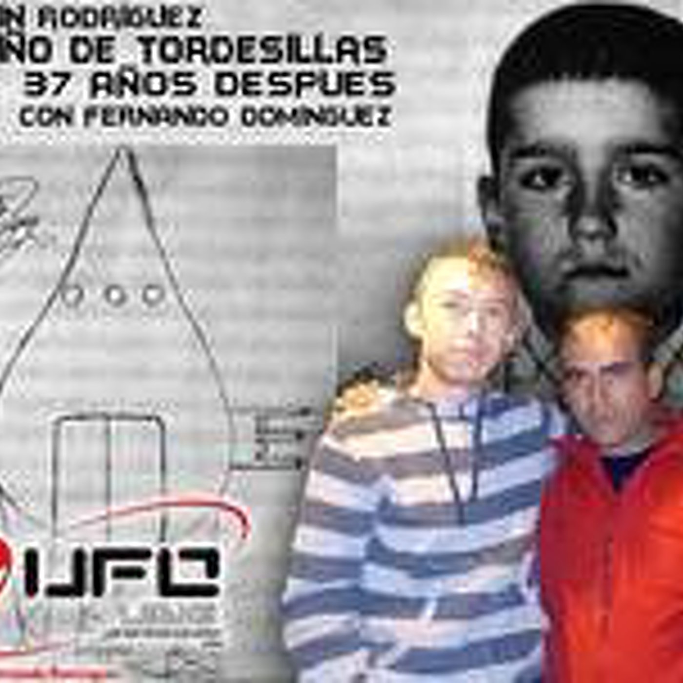 Ufoleaks: 'El niño de Tordesillas'