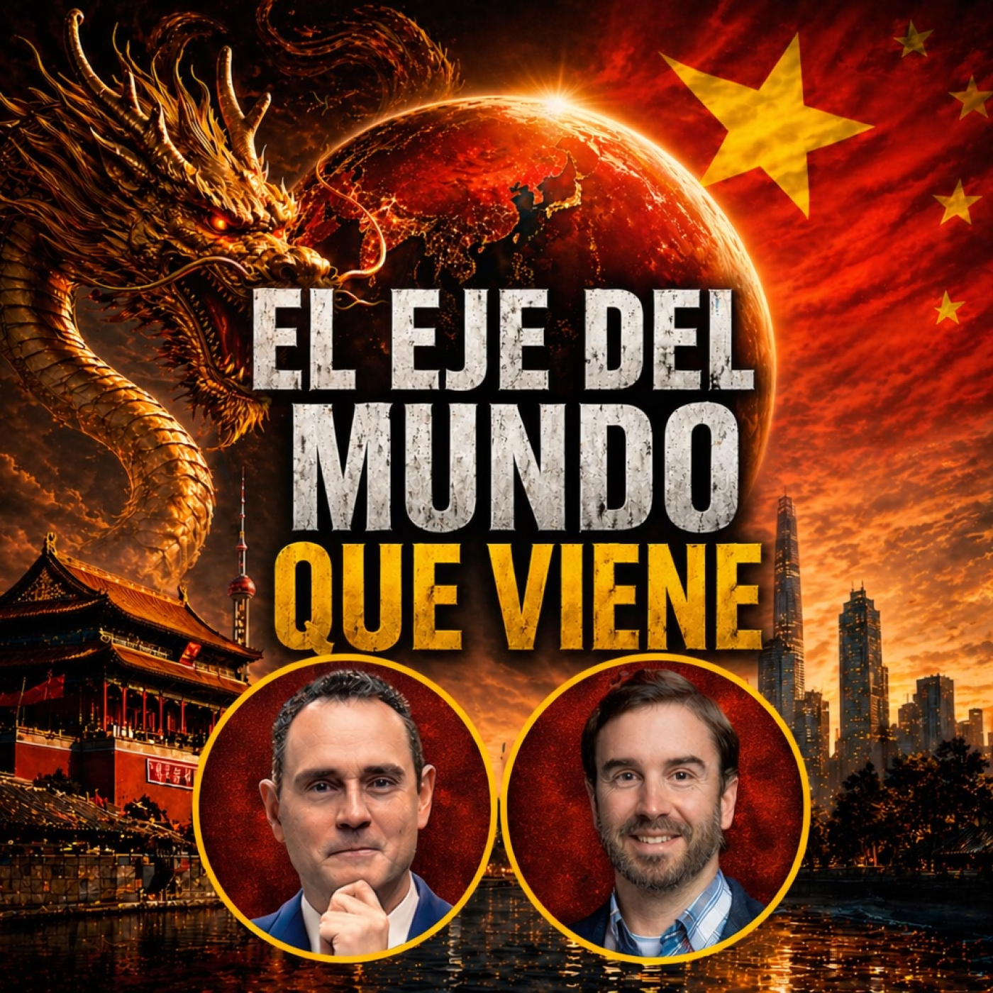 China dominará el planeta: El choque contra EEUU es inminente episode artwork