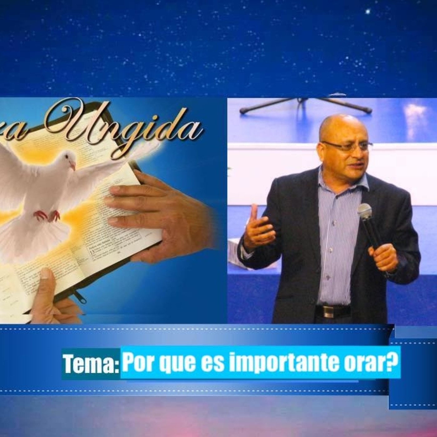 Tema: Por que es importante orar?