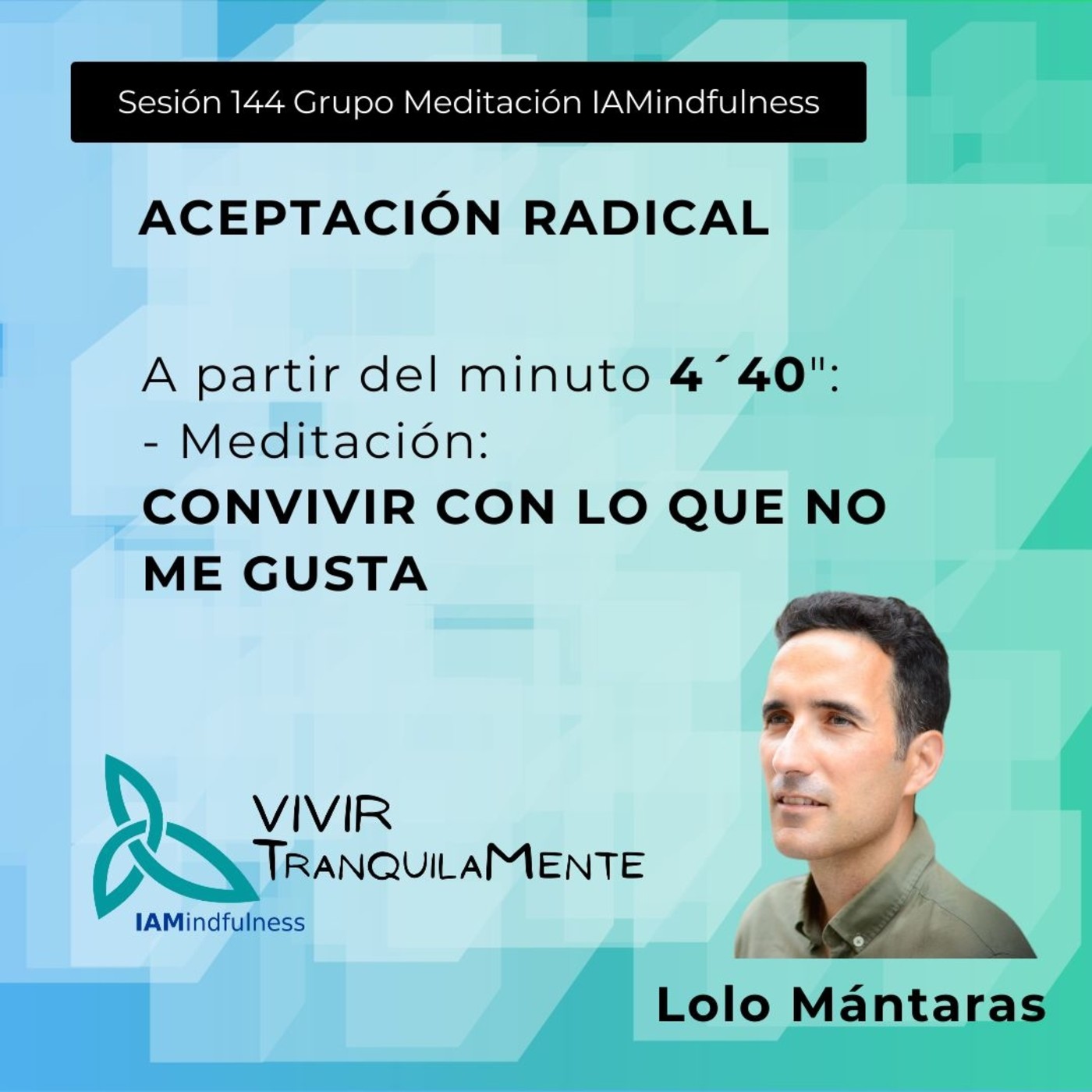 S144 aceptacion radical - convivir con lo que no me gusta episode artwork