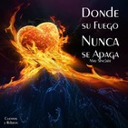 "Donde su Fuego Nunca se Apaga" de May Sinclair