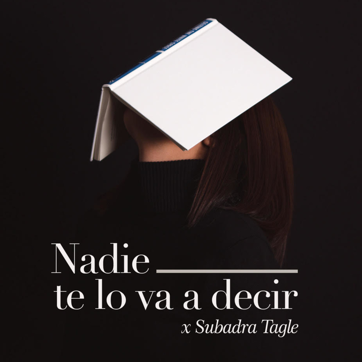 Nadie te lo va a decir