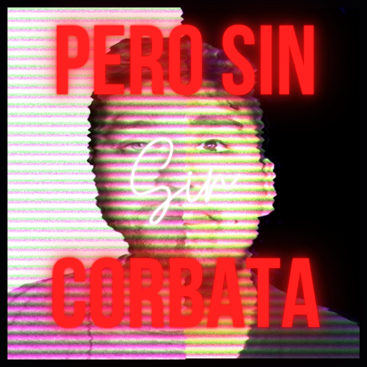 PeroSinCorbata