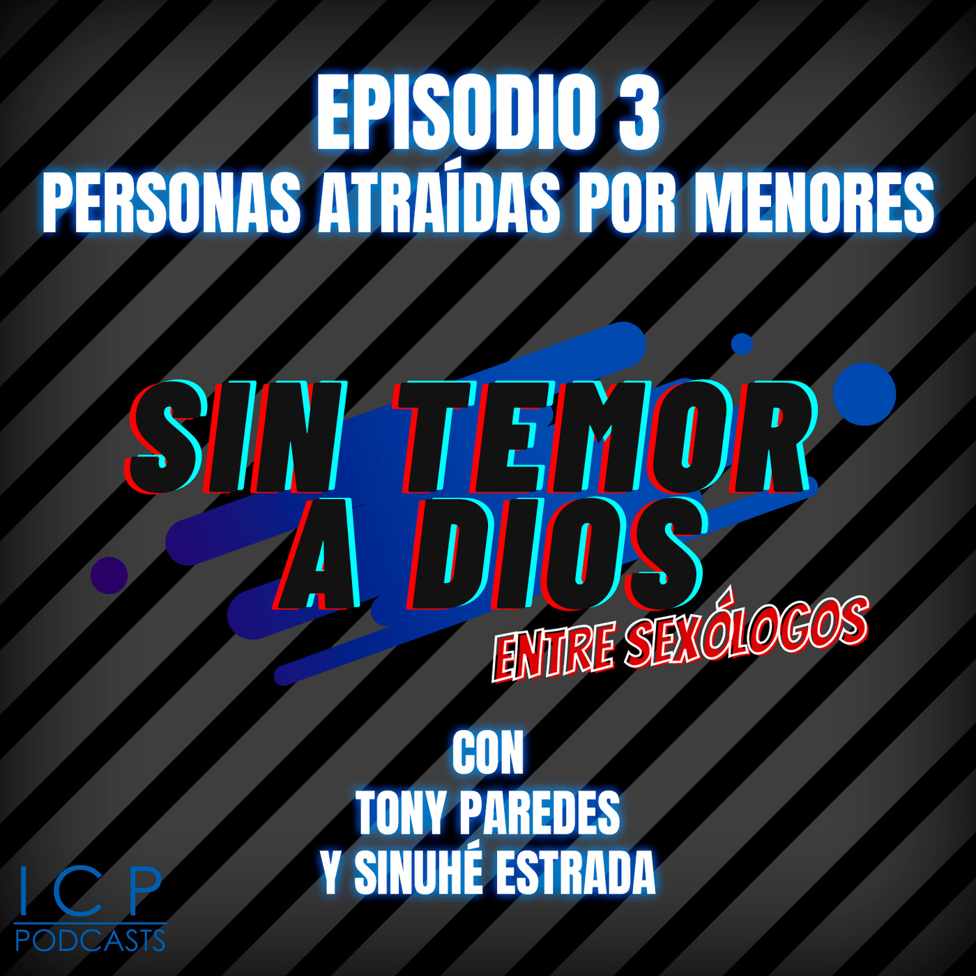SIN TEMOR A DIOS entre sexólogos