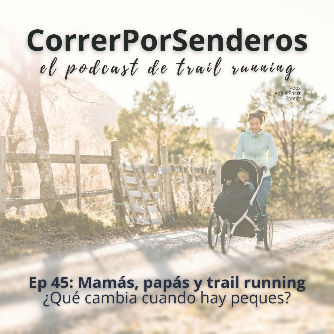CorrerPorSenderos | El podcast de trail-running