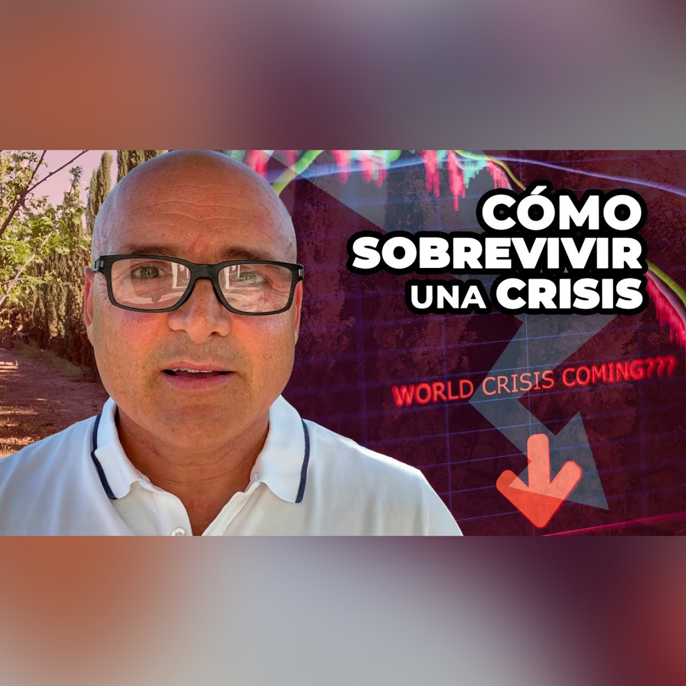 PODCAST 353: Cómo Sobrevivir una Crisis.