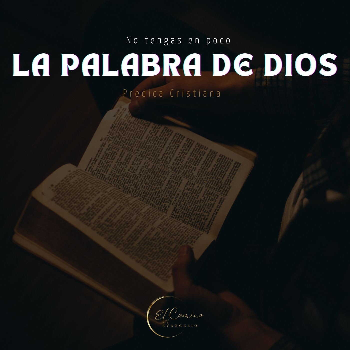 El Camino del Evangelio podcast