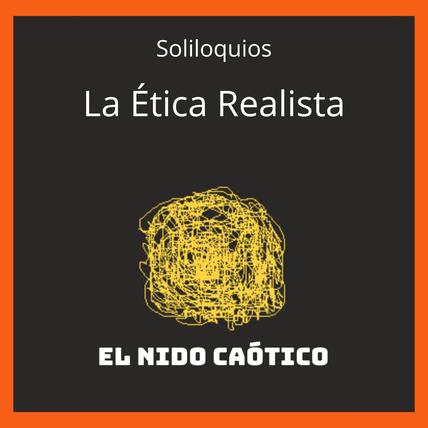 EL NIDO CAÓTICO