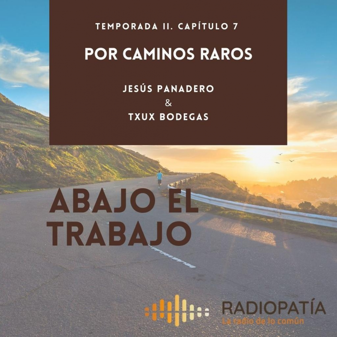 Por caminos raros