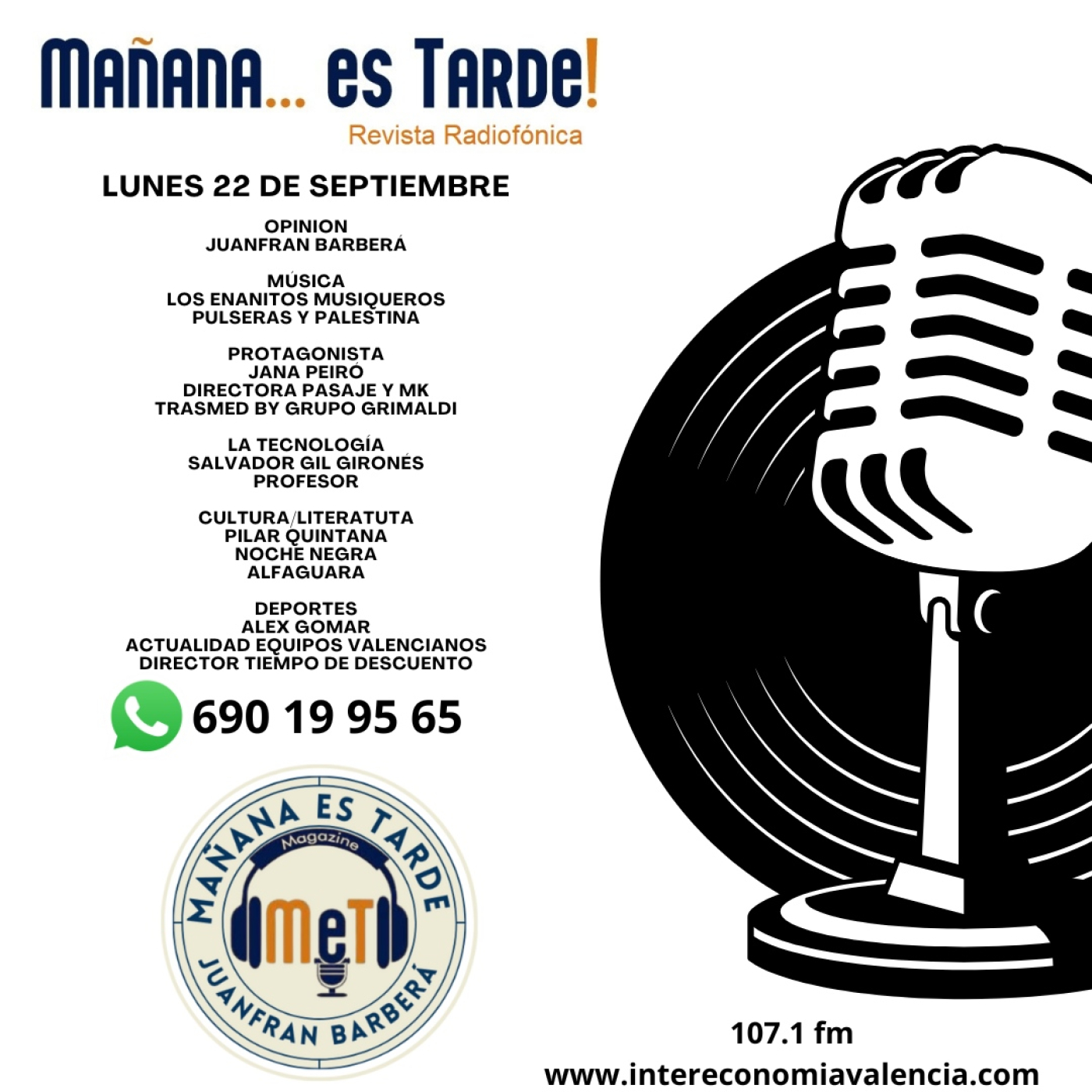 MAÑANA ES TARDE!!! MET