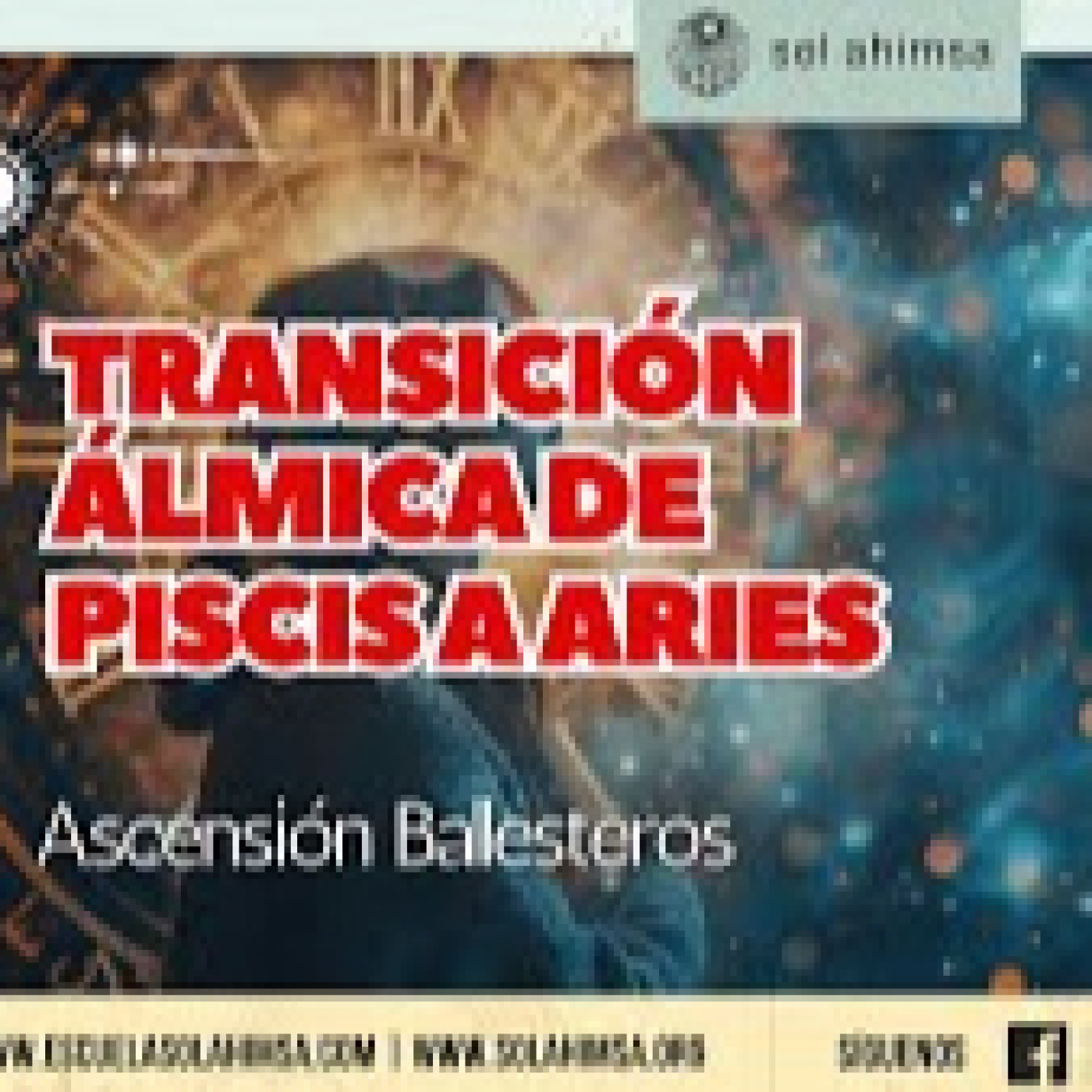 ¿De qué nos habla la transición álmica de piscis a aries? por Ascensión Ballesteros episode artwork