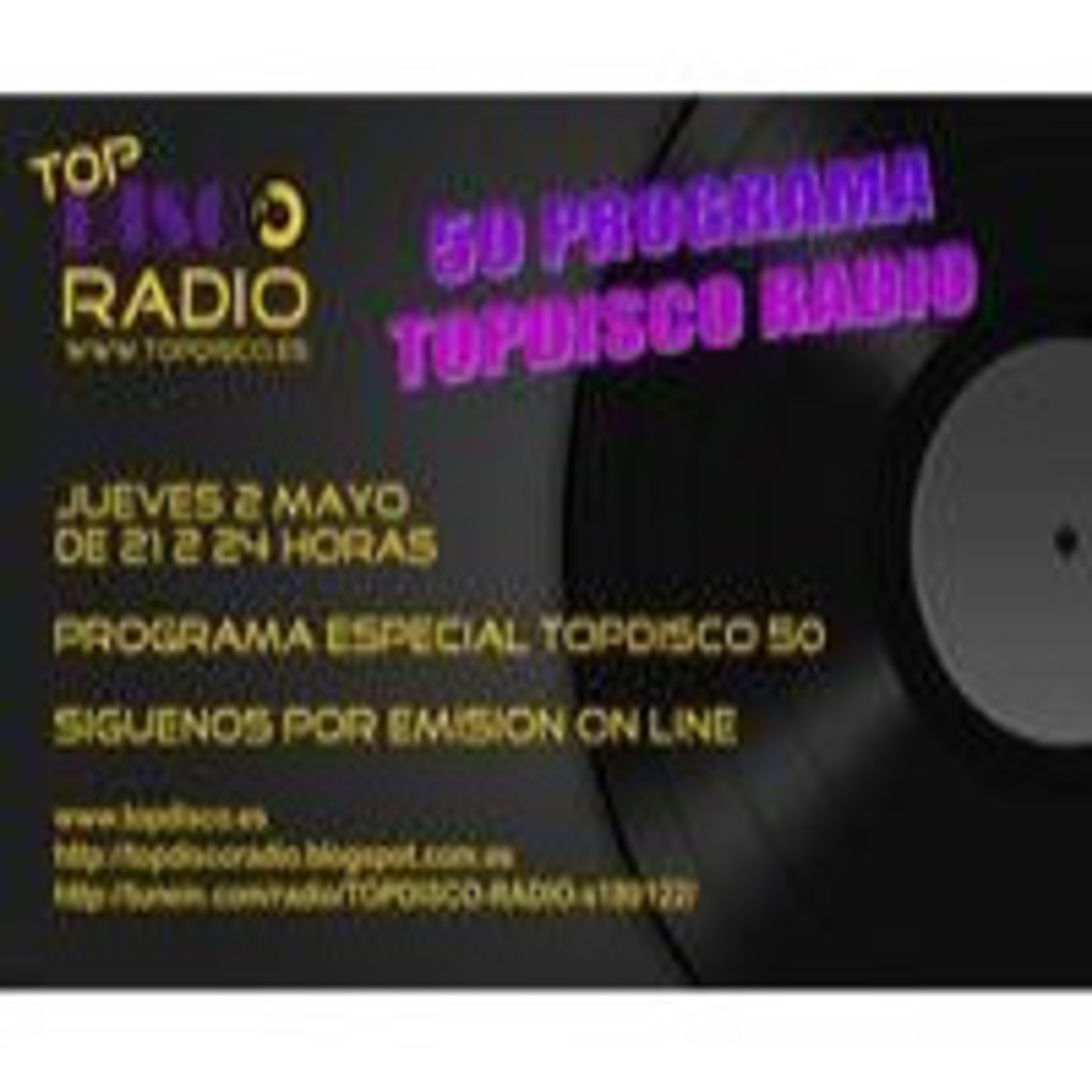 50 Progama Topdisco Radio On Line 02.05.2013 episode artwork