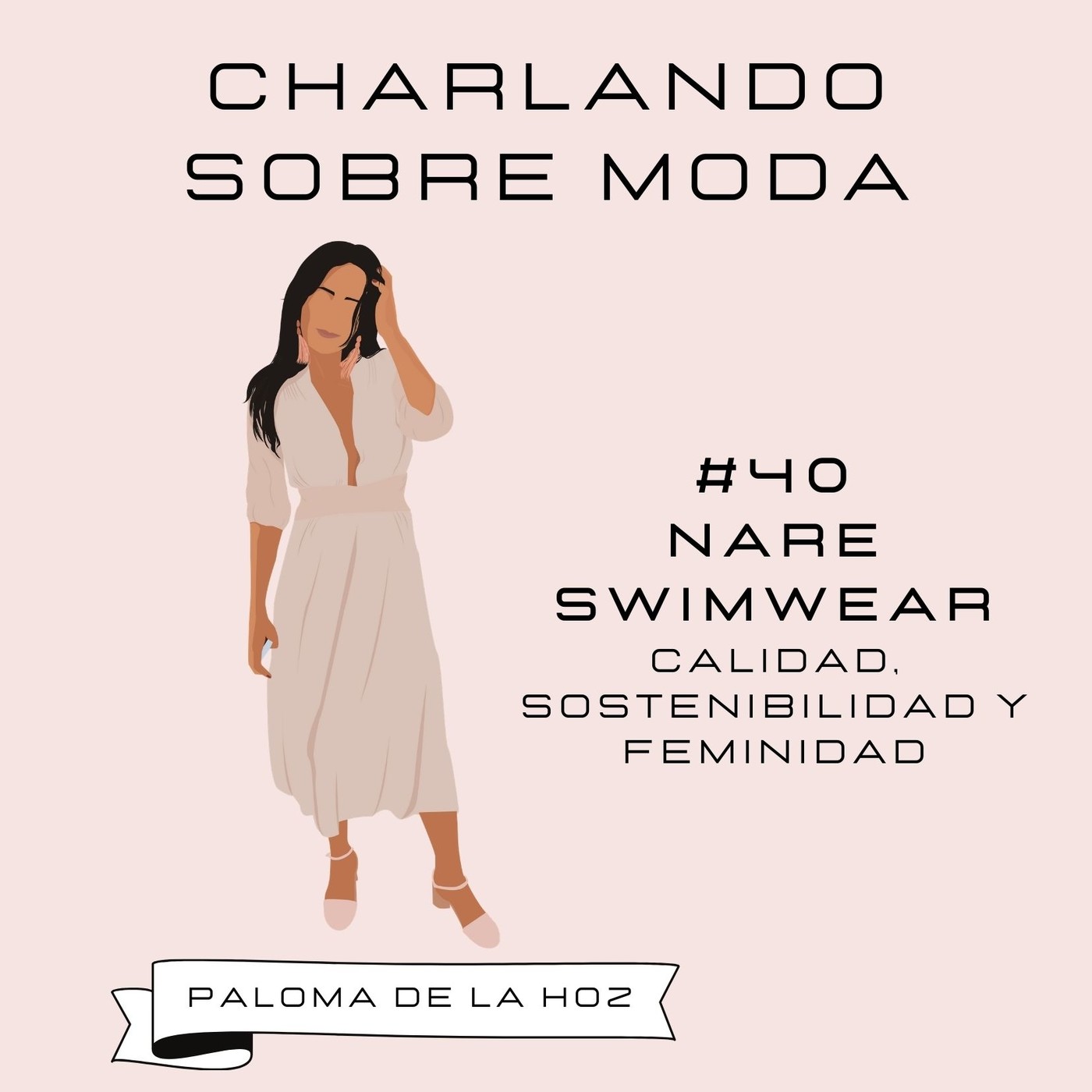 Charlando sobre moda