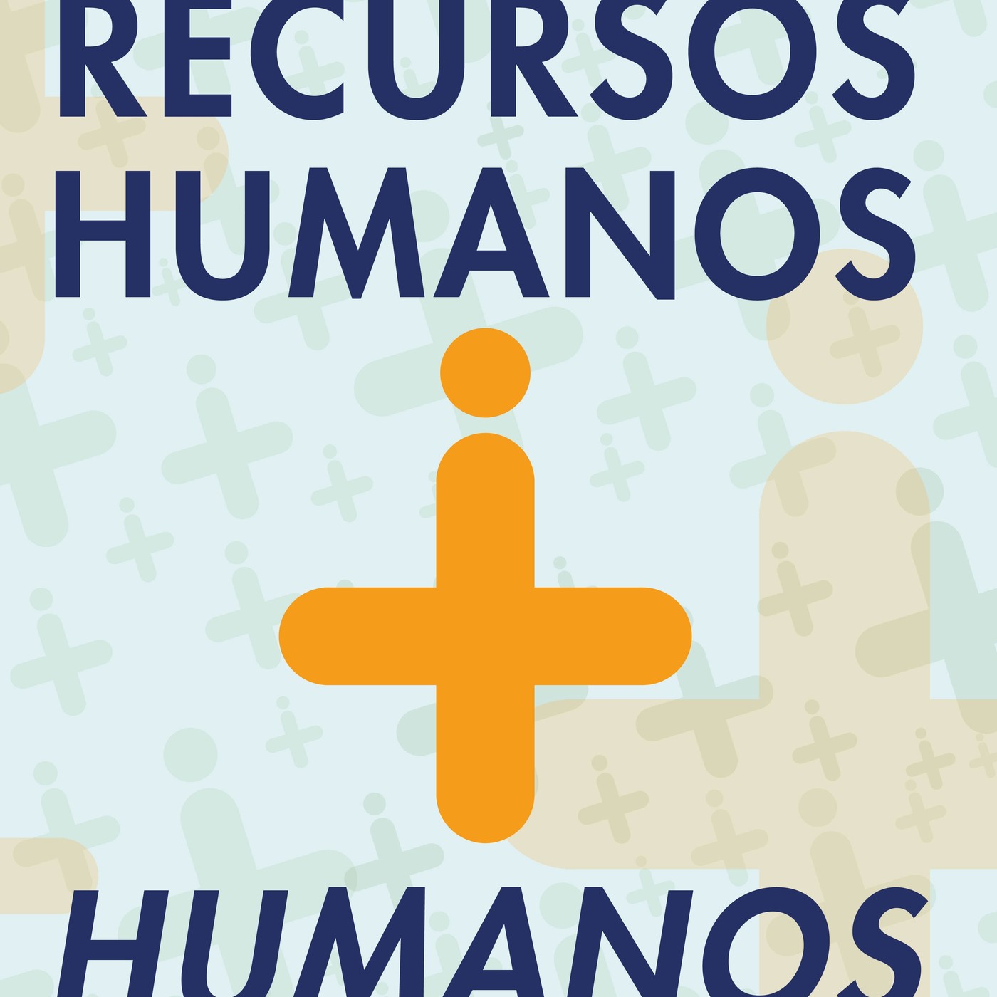 Recursos Humanos + Humanos