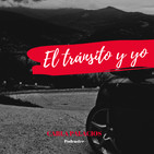 El tránsito y yo
