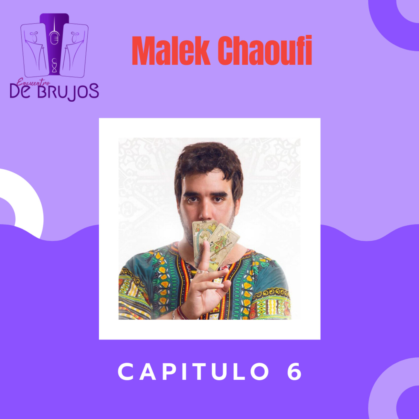 Capitulo 6: Malek Chaoufi