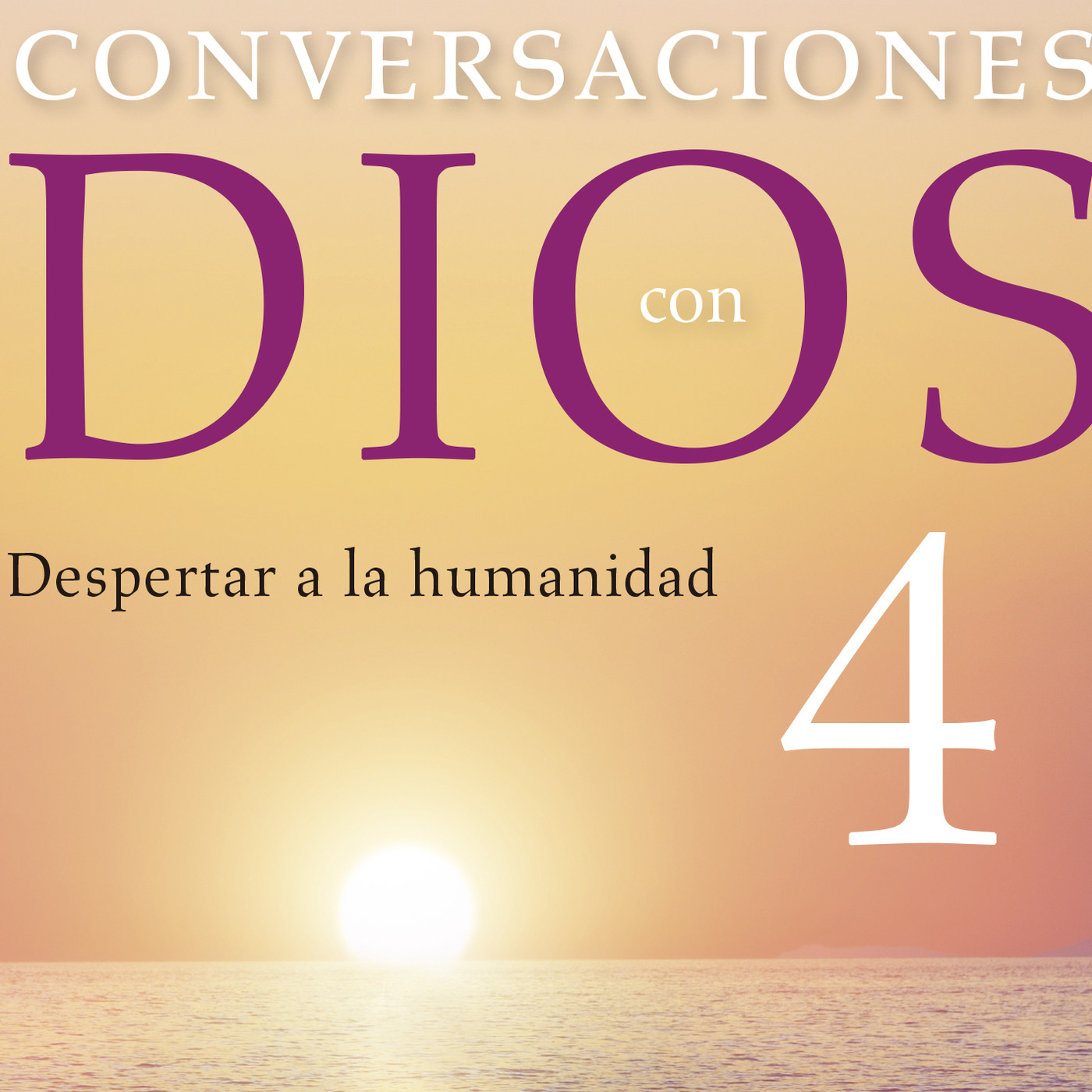 Conversaciones Con Dios Libro 4 - Completo (AudioLibro)