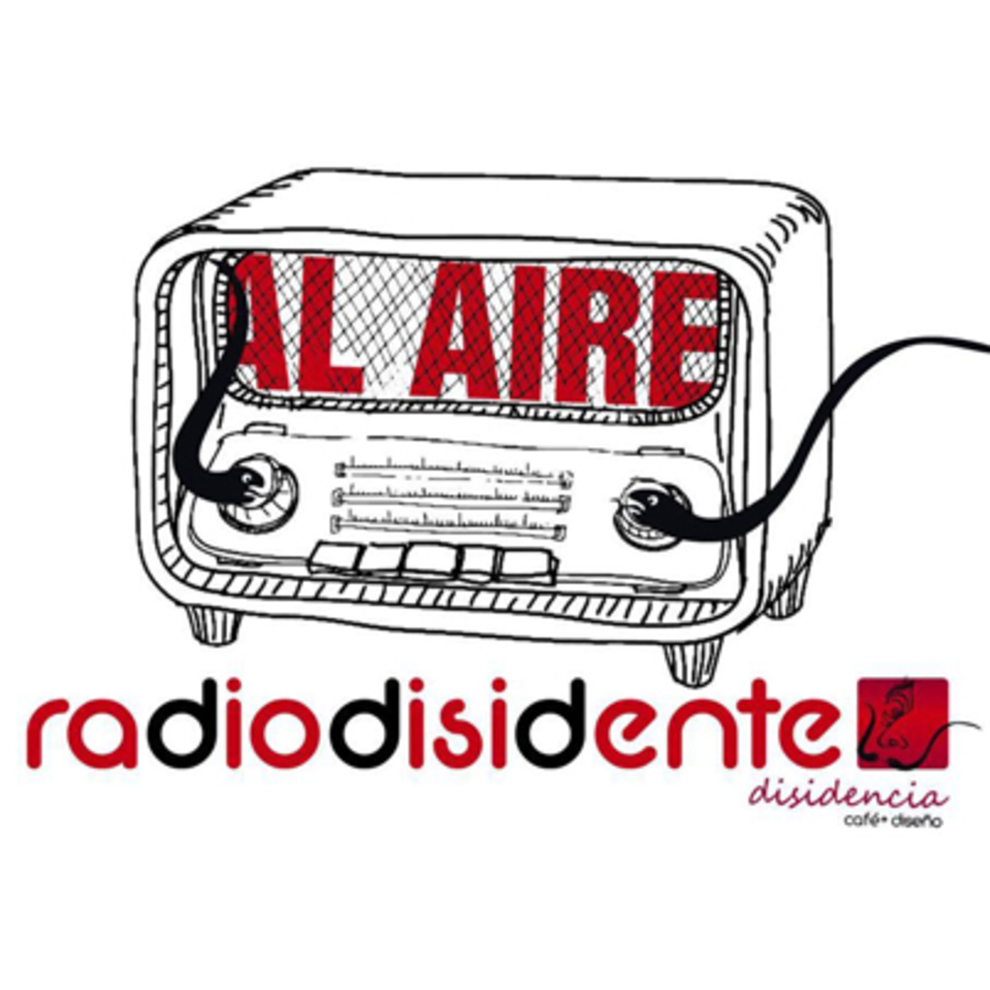 Radio Disidente ¡Al Aire!